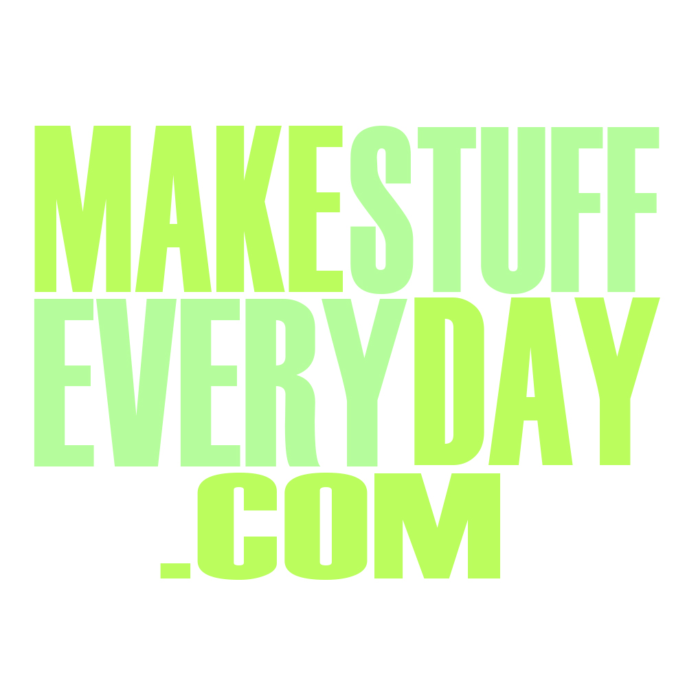 You are currently viewing Make Stuff Every Day – New Blog!